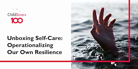 Unboxing Self-Care: Operationalizing Our Own Resilience