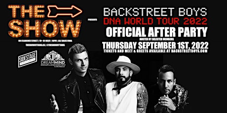 Backstreet Boys World Tour 2022 - Ottawa - Official Afterparty @ The Show