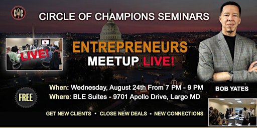 Circle of Champions Entrepreneurs Meet Up  - Promote Your Business!