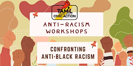 Anti-Racism Workshop - Confronting Anti-Black Racism