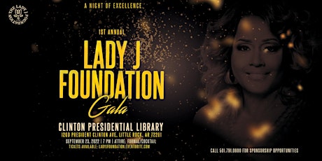 The Lady  J Legacy Foundation Gala