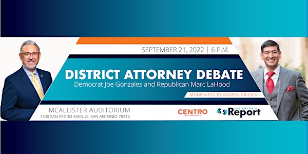 San Antonio District Attorney Debate