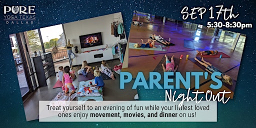 Parent's Night Out at Pure Yoga Dallas