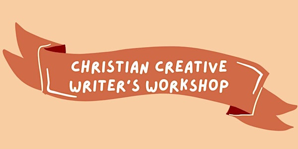 Christian Creative Writer's Workshop