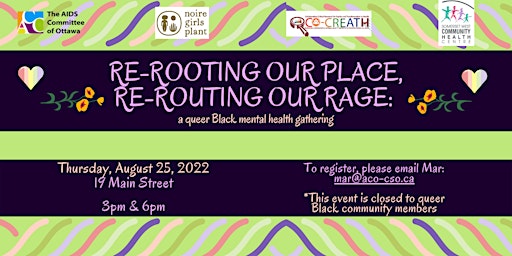 Re-rooting our place, re-routing our rage: queer Black mental health