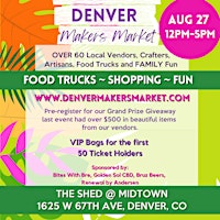 Denver Makers Market @ The Shed