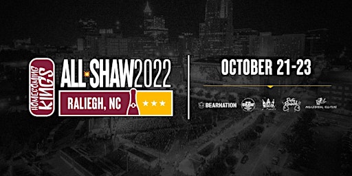 *****All-Shaw Weekend**** (Shaw University Homecoming 2022 ) Weekend