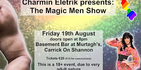 Charmin Eletrik presents: The Magic Men Show