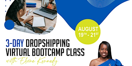 3-Day Dropshipping Virtual Bootcamp Class