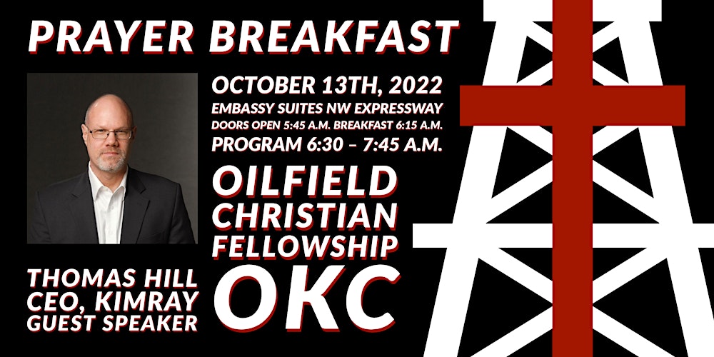 OILFIELD PRAYER BREAKFAST Tickets, Thu, Oct 13, 2022 at 5:30 AM | Eventbrite