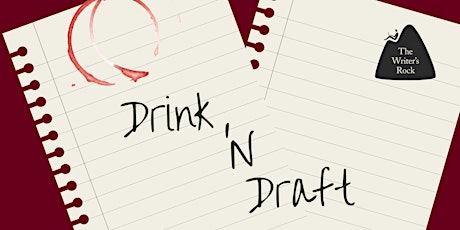 Drink 'N Draft: Creative Writing Workshop