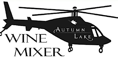 Autumn Lake Wine Mixer 2022