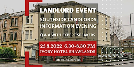Buy-To-Let Owners Event Thursday 25h August The Ivory Hotel Shawlands