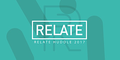 Relate Huddle 2017 - Boston Area primary image