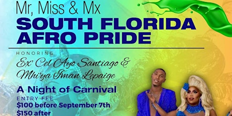 Mr., Mrs. and Mx South Florida Afro Pride Pagent