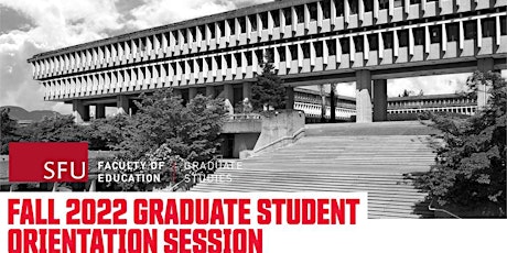 Fall 2022 Graduate Student Orientation Session