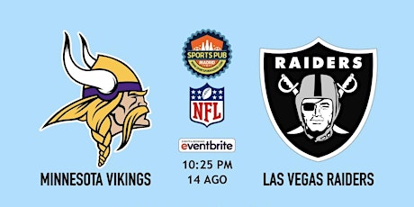 Minnesota Vikings @ Las Vegas Raiders | NFL Preseason - Sports Pub Madrid