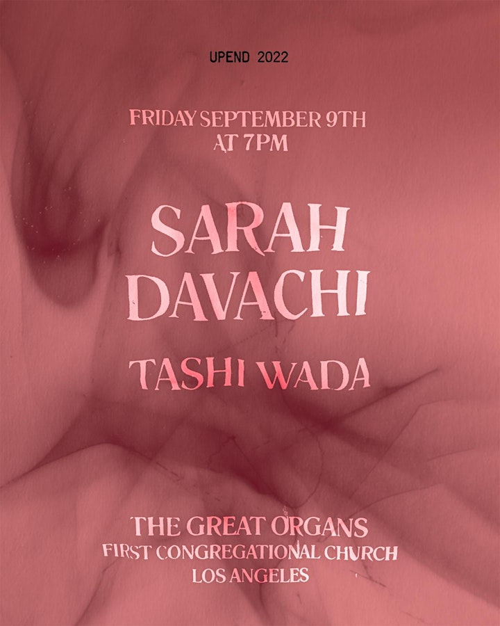 Sarah Davachi on The Great Organs with special guest Tashi Wada image