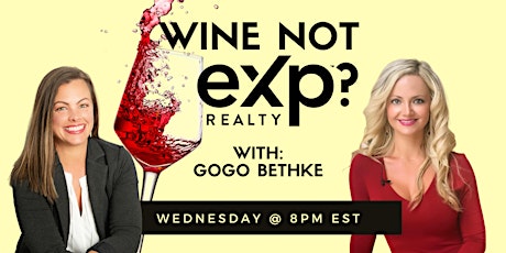 Wine not Wednesday eXp
