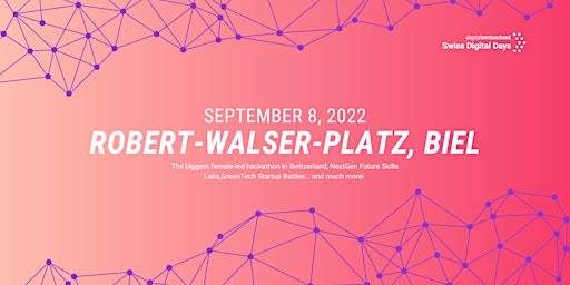 SWISS DIGITAL DAYS @ Robert-Walser-Platz, Biel / Bienne | 08 Sep 22 | Live