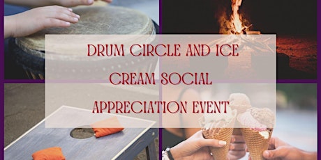 Drum Circle and Ice Cream Social