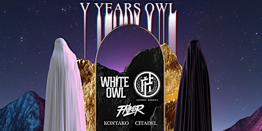 White Owl + Fuimos Heroes  V years Owl