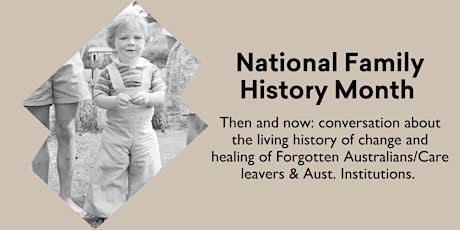 Then and Now: conversations about Forgotten  Australians