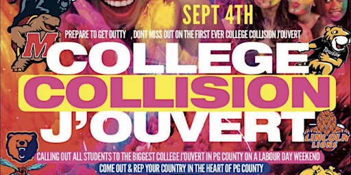 College Collision J'ouvert | Labor Day Weekend Festival
