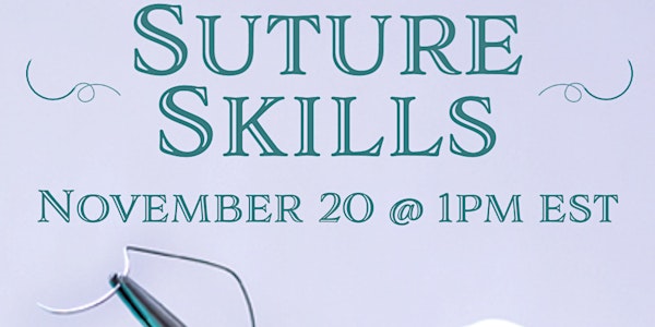 Suture Skills