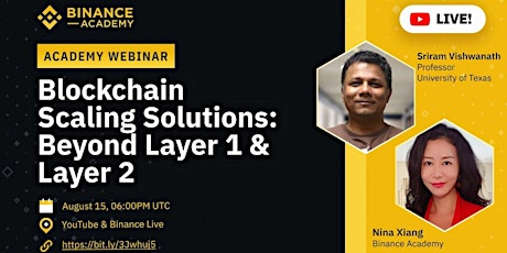 Free Webinar:  Blockchain Scaling Solutions: Beyond Layer 1 & Layer 2