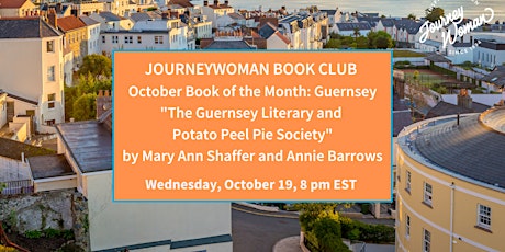 JourneyWoman Travel Book Club: "Guernsey Literary/Potato Peel Pie  Society"