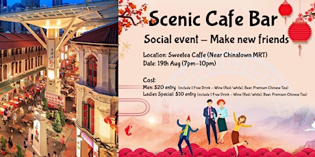 Relax Friday Singles Night at Scenic Cafe Bar with Birds eye Chinatown View