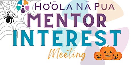 Hawai'i Island Mentor Interest Meeting (October)