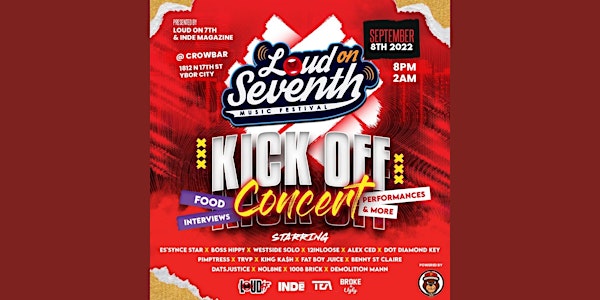 Loud on 7th presents Loud Kick Off Concert