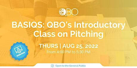 BASIQS: QBO's Introductory Class on Pitching