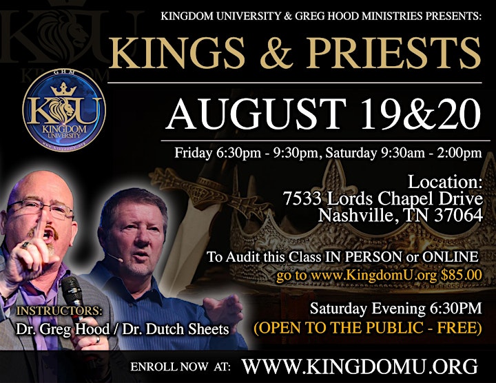 Kings & Priest - Dr Dutch Sheets & Dr Greg Hood @ Kingdom U -  Franklin, TN image