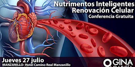Imagen principal de Conferencia Nutrimentos Inteligentes,Renovación Celular Manzanillo