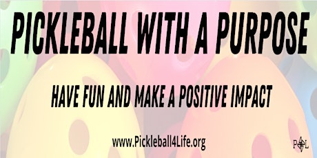 Pickleball With a Purpose