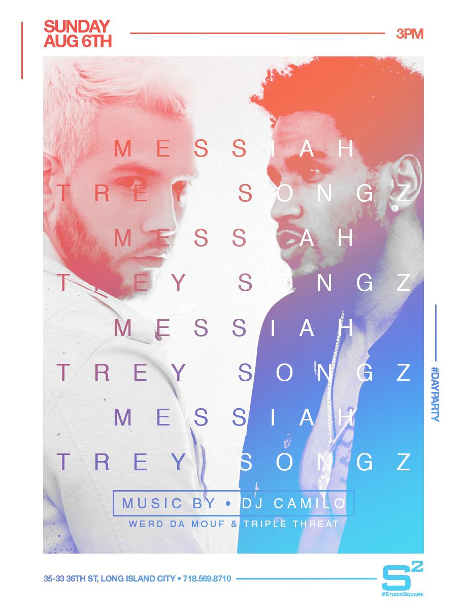 Trey Songz + Messiah with DJ Camilo Live @ Studio Square Garden