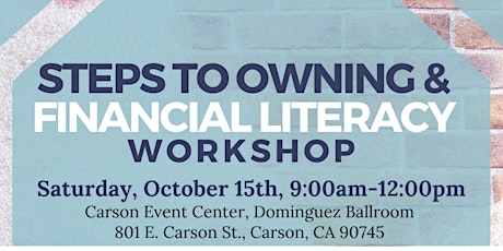 Steps to Owning & Financial Literacy Workshop
