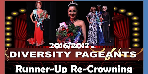 2016 Diversity Pageants New Queens Re-Crowning and 2017 Diversity Pageants USA Open Casting Call Kick-Off