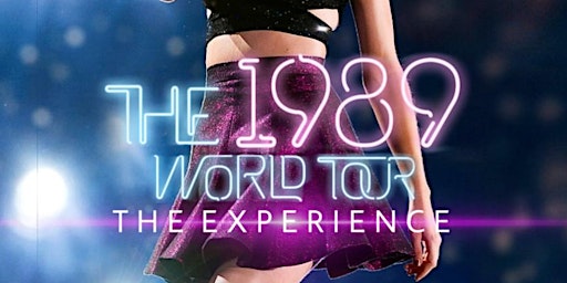 The 1989 World Tour: The Experience