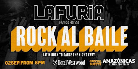 La Furia live at Hotel Westwood, Friday September 2nd