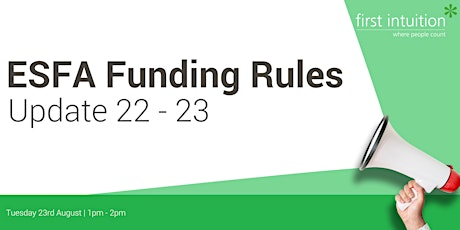 First Intuition - ESFA Funding Rules update 22/23