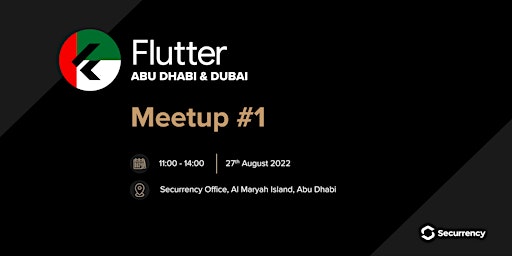 Flutter Abu Dhabi & Dubai Meetup