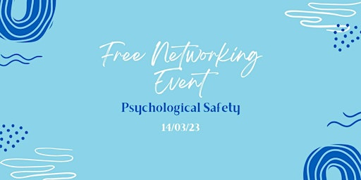 Psychological  Safety Network