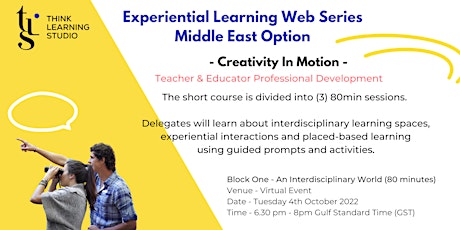 Experiential Learning Web Series (Part One) - Middle East TZ Option