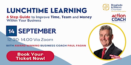 6 Step Guide to Improve your Time, Team and Money within your business!