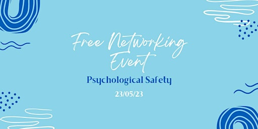 Psychological Safety Network