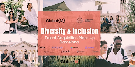 Diversity & Inclusion in Talent Acquisition - Global{M} Meet-Up